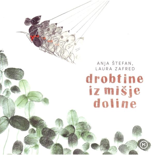 Laura Zafred: Drobtine iz mišje doline, otroška glasba 