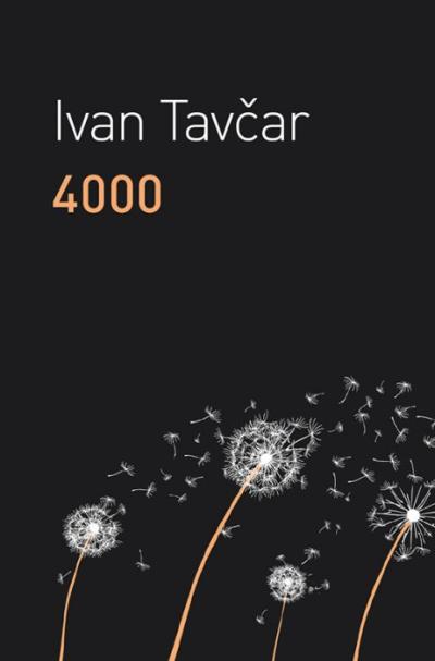Ivan Tavčar: 4000, roman za odrasle
