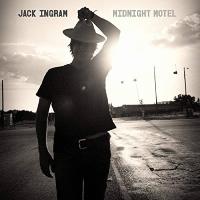 Jack Ingram: Midnight Motel, zgoščenka, popularna glasba