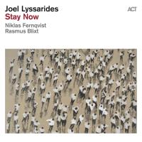 Joel Lyssarides: Stay now, zgoščenka, jazz glasba
