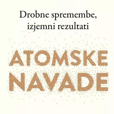 JAMES CLEAR: ATOMSKE NAVADE