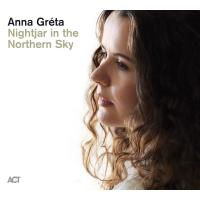 Anna‏ ‎Gréta‏ ‎Sigurđardóttir: Nightjar in the northern sky, zgoščenka, jazz glasba