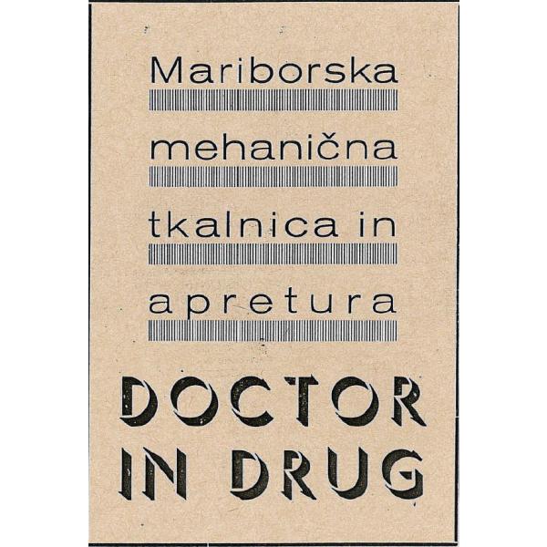 Oglas za tovarno Doctor in drug. Vir: Mariborski teden, 1937