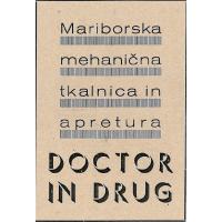 Oglas za tovarno Doctor in drug. Vir: Mariborski teden, 1937