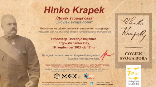 Odptje razstave: HINKO KRAPEK - ČLOVEK SVOJEGA ČASA