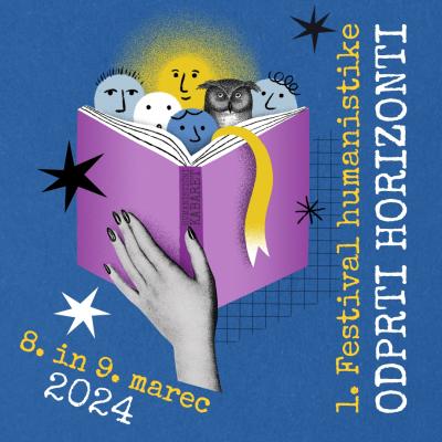 1. Festival humanistike ODPRTI HORIZONTI