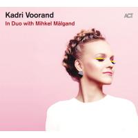 Kadri Voorand: In duo with Mihkel Mälgand, zgoščenka, jazz glasba