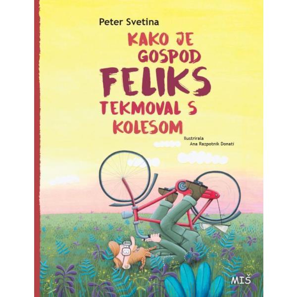 Kaj brati, da diši po športu? Kako je gospod Feliks tekmoval s kolesom