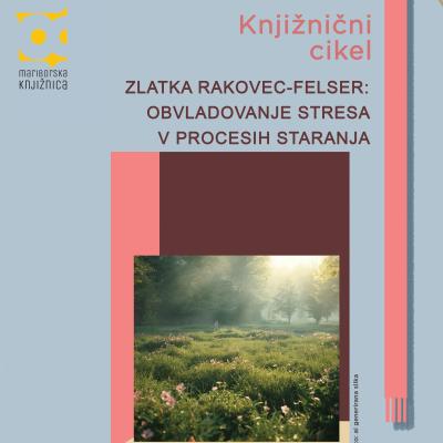 Zlatka Rakovec Felser_plakat. Oblikovanje: Sara Šavelj Predin