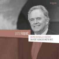 Peter Kopač: Krepko odzvanja ta naš svet, klasična glasba