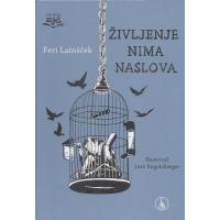 Feri Lainšček: Življenje nima naslova, roman za mladino