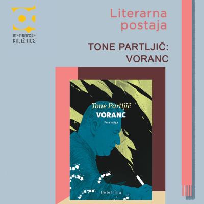 Literarna postaja: Tone Partljič - Voranc_plakat. Oblikovanje: Sara Šavelj Predin