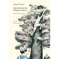 Angela Nanetti: Moj dedek je bil češnjevo drevo, roman za otroke, naslovnica