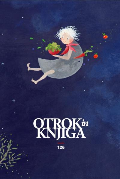 Revija Otrok in knjiga št. 126, ilustracija na ovitku: Andreja Gregorič
