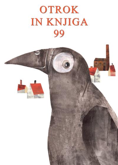 Revija Otrok in knjiga št. 99, na naslovnici je ilustracija Andreje Peklar iz slikanice Ferdo, veliki ptič.