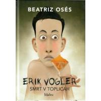 Erik Vogler in smrt v toplicah, roman za mladostnike