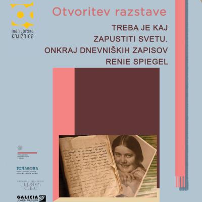 Razstava: Treba je kaj zapustiti svetu. Onkraj dnevniških zapisov Renie Spiegel 
