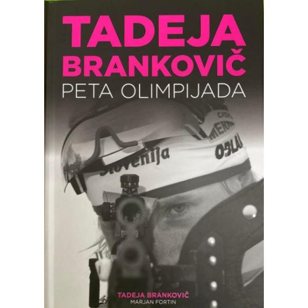 Kaj brati, da diši po športu? Tadeja Brankovič: Peta olimpijada