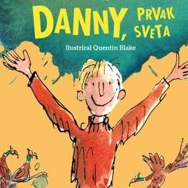 Roald Dahl: Danny, prvak sveta