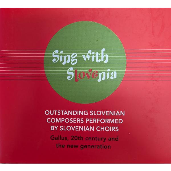 Sing with Slovenia, zgoščenka, vokalno/zborovska glasba