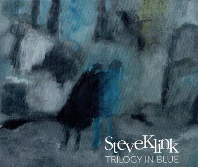 Steve Klink: Trilogy in blue, zgoščenka, jazz glasba