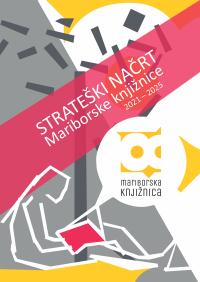 Strateški načrt Mariborske knjižnice 2021-2025