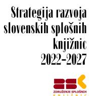 Strategija slovenskih splošnih knjižnic do leta 2027