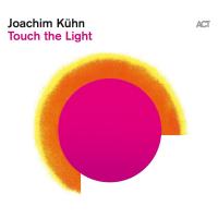 Joachim Kühn: Touch the light, zgoščenka, jazz glasba