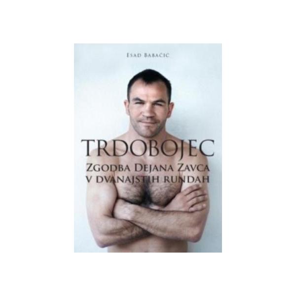 Kaj brati, da diši po športu? Trdobojec. Zgodba Dejana Zavca