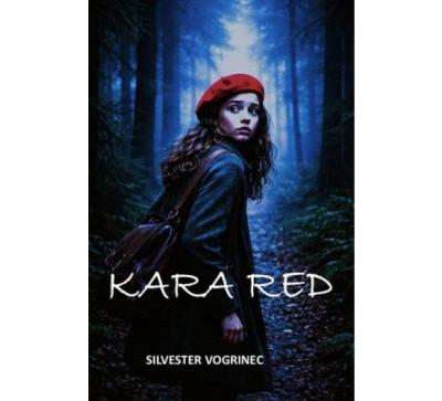 Silvester Vogrinec: Kara Red, mladinski roman, naslovnica