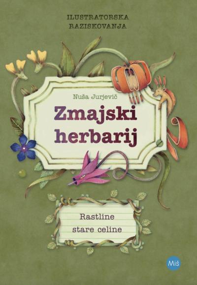 Nuša Jurjevič: Zmajski herbarij, naslovnica